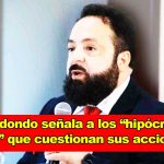 Luis Redondo reconoce a los “hipócritas y cínicos” que objetan sus acciones
