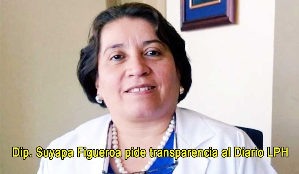 Diputada Suyapa Figueroa pide transparencia al Diario LPH